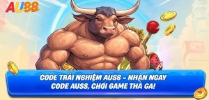 Cách nhận Giftcode Au88 trải nghiệm +88K mới nhất hiện nay 1 Giftcode Au88 - Trải nghiệm thả ga với 88K khuyến mãi